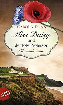Carola Dunn: Miss Daisy und der tote Professor (Paperback, German language, 2020, Aufbau-Taschenbuch-Verl.)