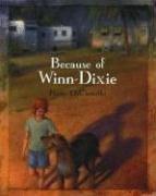 Kate DiCamillo: Because of Winn-Dixie (Paperback, 2000, Candlewick Press, Candlewick)