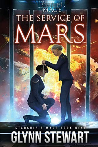 Glynn Stewart: The Service of Mars (Paperback, Faolan's Pen Publishing, Faolan's Pen Publishing Inc.)