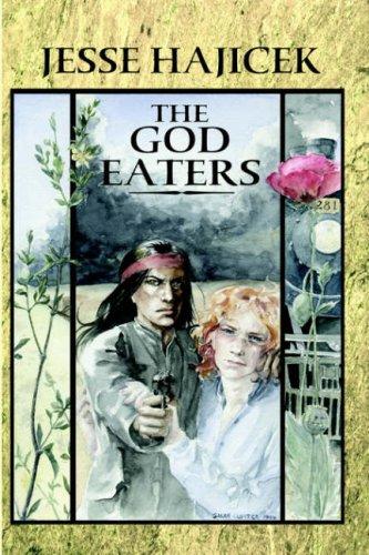 Jesse Hajicek : The God Eaters (Paperback, Lulu.com)