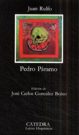 Rulfo, Juan.: Pedro Paramo Y El Llano En Llamas (Paperback, Planeta)