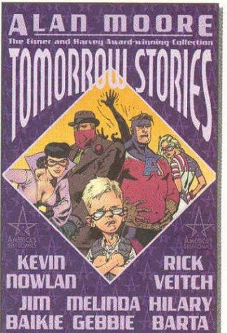 Alan Moore, Kevin Nowlan, Melinda Gebbie: Tomorrow Stories (Book 1) (Paperback, Wildstorm)