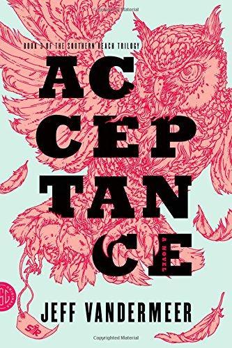 Jeff VanderMeer: Acceptance (2014)