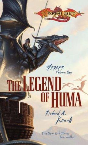 Richard A. Knaak: The legend of Huma (2004, Wizards of the Coast)