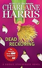 Charlaine Harris, Charlaine Harris: Dead Reckoning (2011, Orion Publishing Group, Limited)