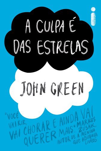 John Green, John Green: A Culpa é das Estrelas (Paperback, Portuguese language, 2012, Intrinseca)