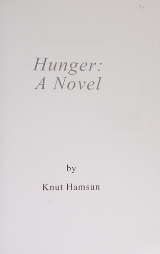 Knut Hamsun: Hunger (2009, CreateSpace)