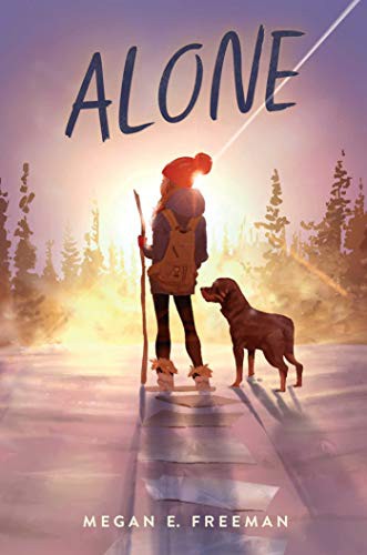 Megan E. Freeman: Alone (Paperback, Aladdin)