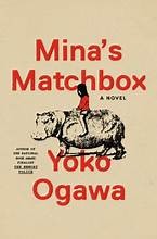 Mina's Matchbox (2024, Knopf Doubleday Publishing Group)