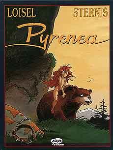 Régis Loisel, Philippe Sternis: Pyrenea (Hardcover, German language, 1999, Egmont Ehapa)