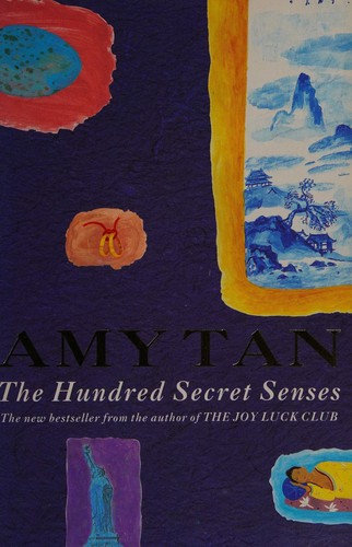 Amy Tan: The hundred secret senses (1996, Flamingo)