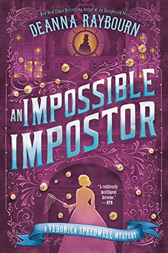 Deanna Raybourn: An Impossible Impostor (Hardcover, 2022, Berkley)