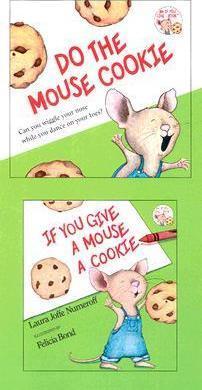 Laura Numeroff: If you give a mouse a cookie (2007, Laura Geringer Books)