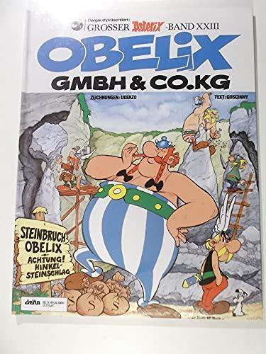 René Goscinny, Albert Uderzo: Obélix et Compagnie (German language, 2001)