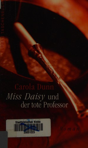 Carola Dunn: Miss Daisy und der tote Professor (German language, 2004, Aufbau-Taschenbuch-Verl.)