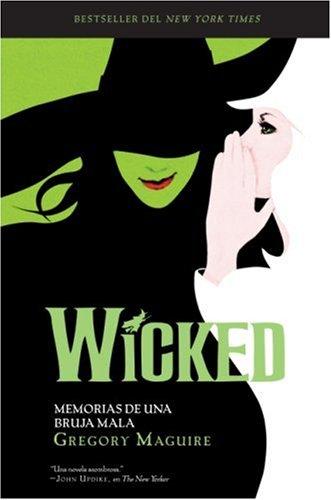 Gregory Maguire: Wicked SPA (Rayo)