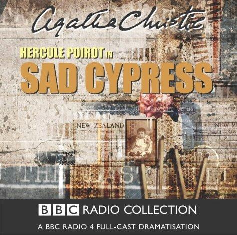 Agatha Christie: Sad Cypress (BBC Radio Collection) (AudiobookFormat, BBC Audiobooks, BBC Physical Audio, BBC Books)