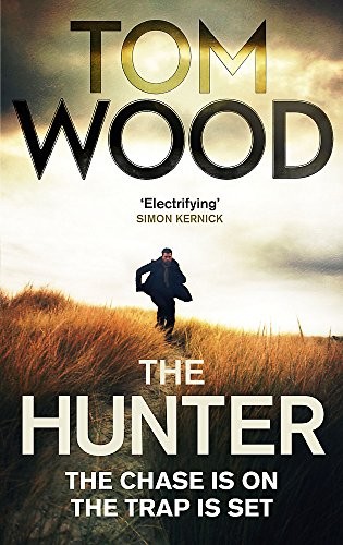 Tom Wood: Hunter (Sphere)