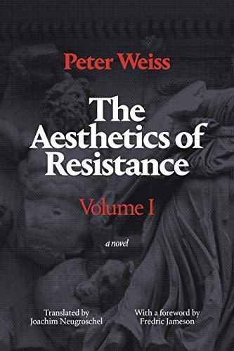 Peter Weiss: The aesthetics of resistance