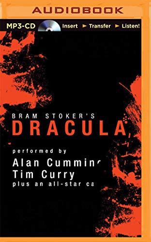 Bram Stoker, Simon Vance, Alan Cumming, Tim Curry, Katherine Kellgren, Susan Duerden, John Lee, Graeme Malcolm, Steven Crossley, Simon Prebble, James Adams, Nicola Barber, Victor Villar-Hauser, Marc Vietor: Dracula [Audible Edition] (AudiobookFormat, 2015, Audible Studios on Brilliance, Audible Studios on Brilliance Audio)