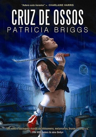 Patricia Briggs: Cruz de Ossos (Paperback, Portuguese language, 2011, Saída de Emergência)