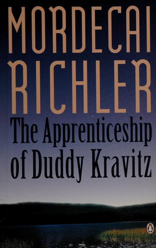 Mordecai Richler: The apprenticeship of Duddy Kravitz (Paperback, 1995, Penguin Books, Penguin Books Ltd)