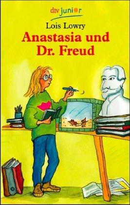 Lois Lowry: Anastasia und Dr. Freud. (Paperback, German language, Dtv)