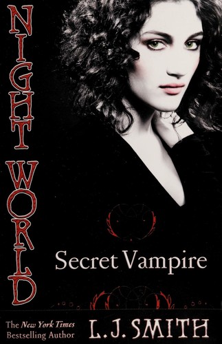 L. J. Smith: Night World (2008, Simon Pulse)