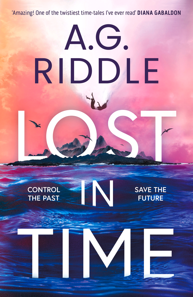 A. G. Riddle: Lost in Time (2023, Head of Zeus)