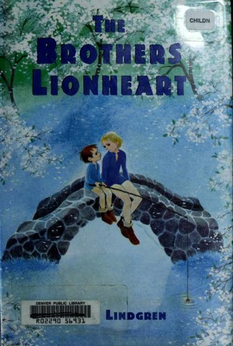 Astrid Lindgren: The brothers Lionheart (2004, Purple House Press)