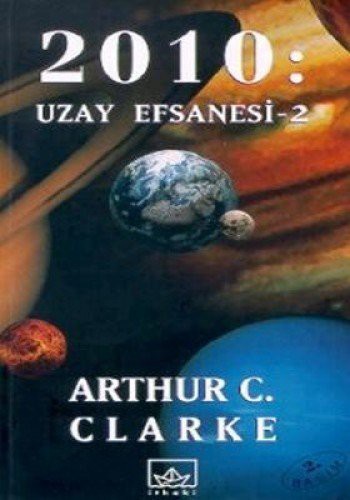 Arthur C. Clarke: 2010 Uzay Efsanesi/2 (Paperback, 2015, Ithaki Yayinlari)