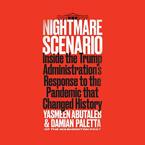 Yasmeen Abutaleb, Damian Paletta: Nightmare Scenario (AudiobookFormat, HarperCollins B and Blackstone Publishing)