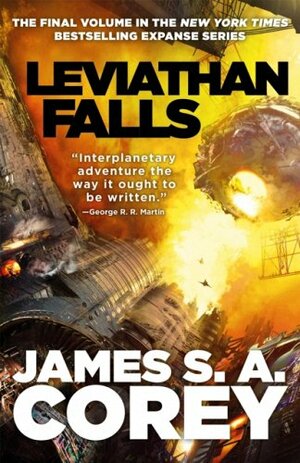 James S.A. Corey: Leviathan Falls (Paperback, 2023, Orbit)