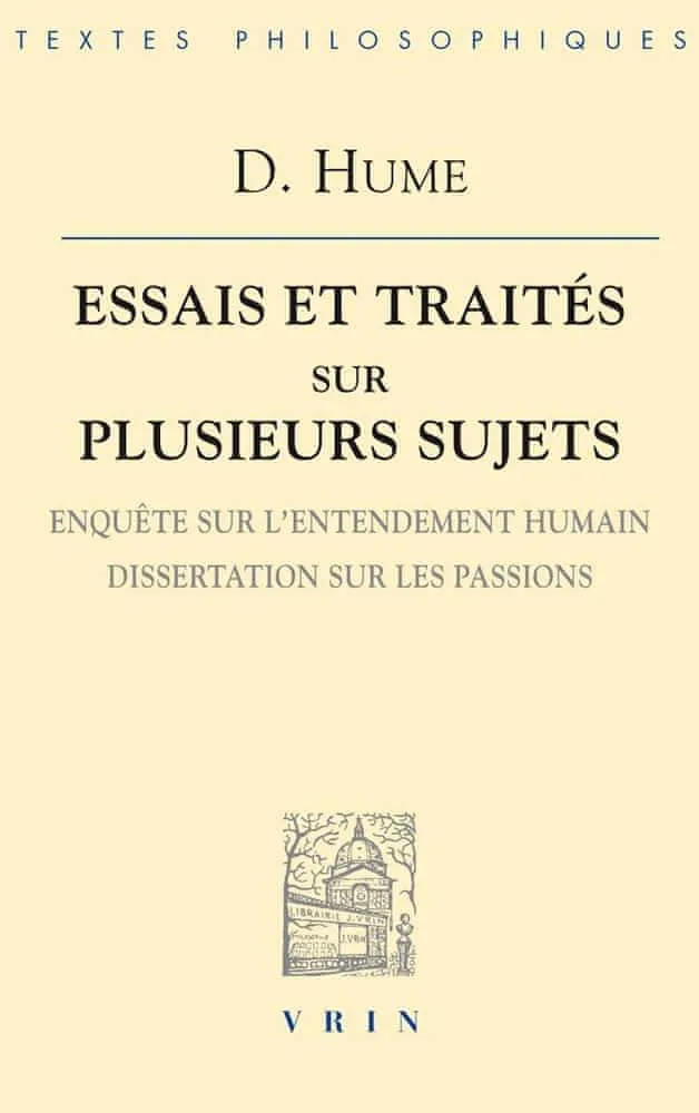 David Hume: Essais et traités sur plusieurs sujets (French language, 2004)