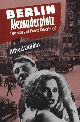 Alfred Döblin: Berlin Alexanderplatz (1983)