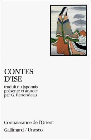 G Renondeau: Contes d'Ise (Paperback, Gallimard)