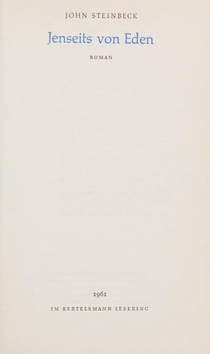 JOHN STEINBECK: Jenseits von Eden (1961, Bertelsmann Verlag.)