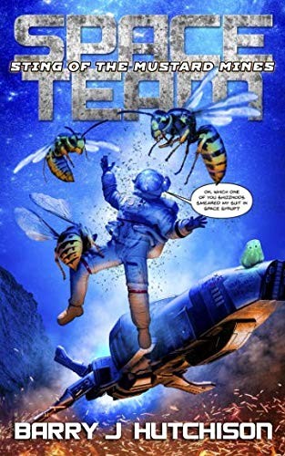 Barry J. Hutchison: Space Team (Paperback, Zertex Media Ltd)