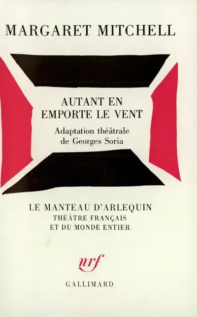 Margaret Mitchell: Autant en emporte le vent (French language, 1983, Éditions Gallimard)