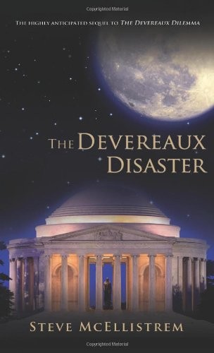 Steve McEllistrem: The Devereaux Disaster (Paperback, Two Harbors Press)