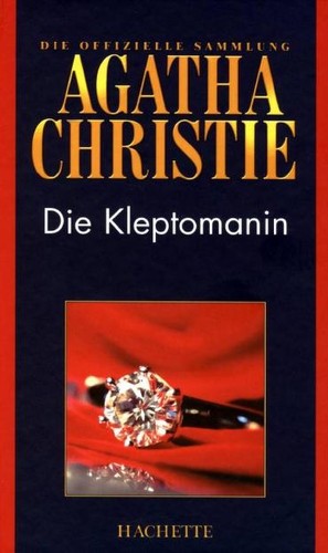 Agatha Christie: Die Kleptomanin (German language, 2010, Hachette Colletions)