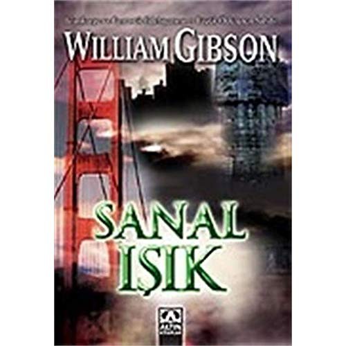 William Gibson: Sanal Isik (Paperback, Altin Kitaplar)