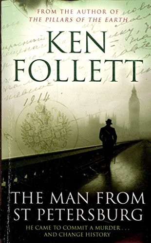 Ken Follett: The Man From St Petersburg (Paperback, 2011, Unknown)