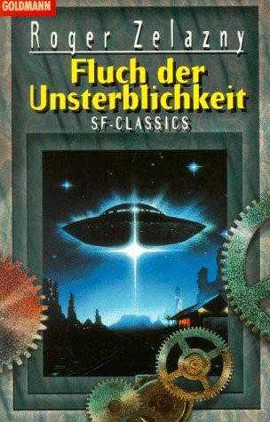 Roger Zelazny: Fluch der Unsterblichkeit (Paperback)