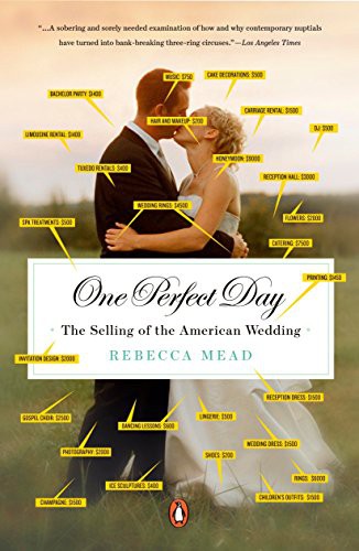 Rebecca Mead: One Perfect Day (Paperback, Penguin Books)