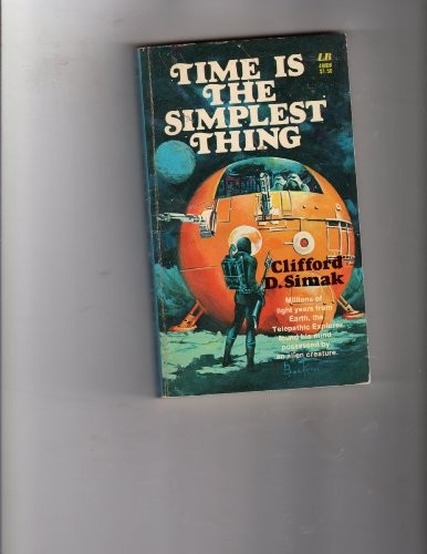 Clifford D. Simak: Time is the simplest thing (1993, Collier, Maxwell Macmillan Canada, Maxwell Macmillan International)