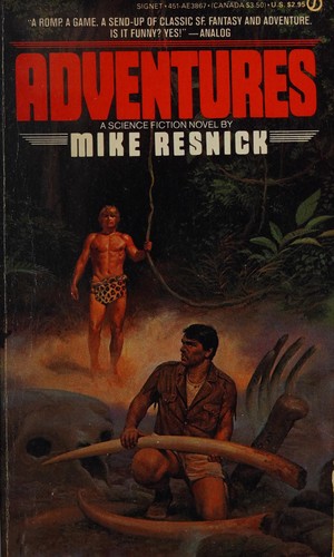 Mike Resnick: Adventures (Roc)