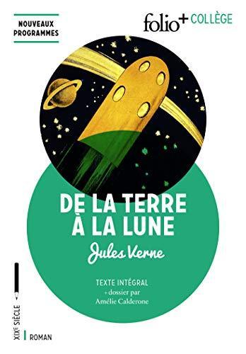 Jules Verne: De la Terre à la Lune (French language, 2018, Éditions Gallimard)