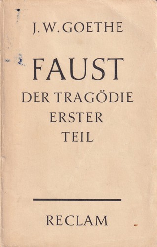 Johann Wolfgang von Goethe: Faust (German language, 1965, Philipp Reclam jun. Stuttgart)