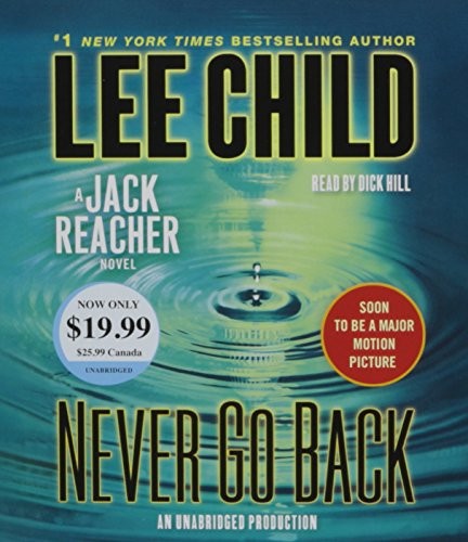 Lee Child: Jack Reacher : Never Go Back (AudiobookFormat, Random House Audio)